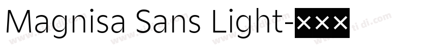 Magnisa Sans Light字体转换